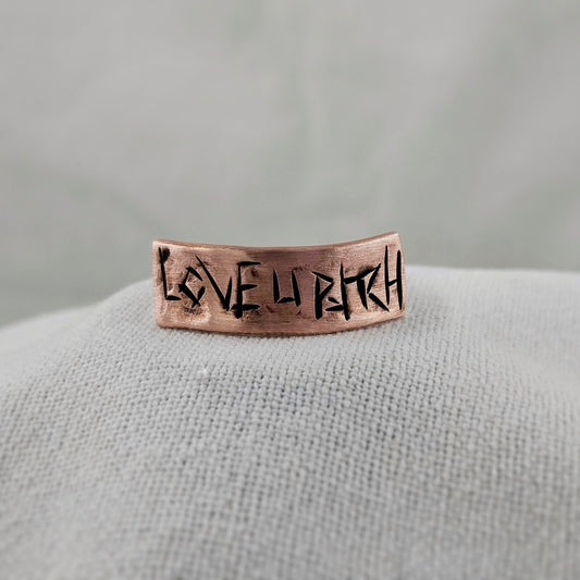 Love you Bitch Ring
